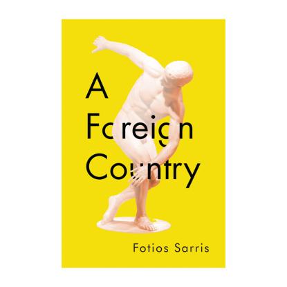 A Foreign Country by Fotios Sarris